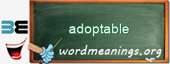 WordMeaning blackboard for adoptable